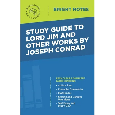 Study Guide to Lord Jim and Other Works by Joseph Conrad