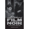 Fatalism in American Film Noir: Some Cinematic Philosophy