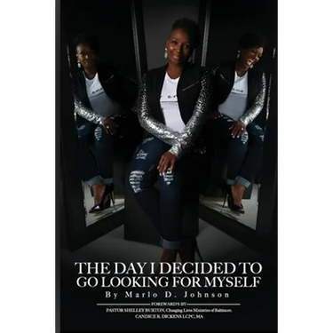 The Day I Decided To Go Looking for Myself