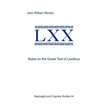 Notes on the Greek Text of Leviticus