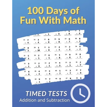 100 Days of Fun With Math: 0-20 Addition and Subtraction Math Drills for Grades K-2 - Reproducible Practice Problems