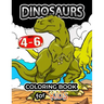 Dinosaurs coloring book for kids ages 4-6: Coloring Pages for Preschool and all ages 2-4 4-8 6-8