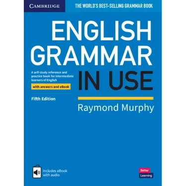 English Grammar in Use Book with Answers and Interactive eBook: A Self-Study Reference and Practice Book for Intermediate Learners of English