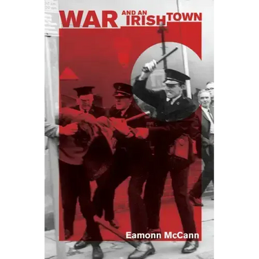 War and an Irish Town