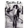 Phoenix to La: A True Story of One Man's Journey Out of the 1960's