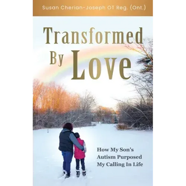 Transformed By Love: How My Son's Autism Purposed My Calling In Life