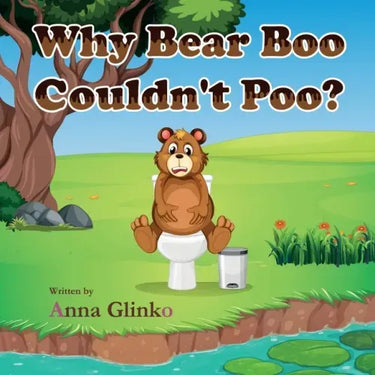 Why Bear Boo Couldn't Poo