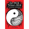 Zen Mind, Thinker's Mind