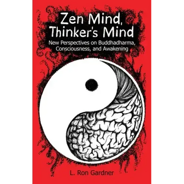 Zen Mind, Thinker's Mind