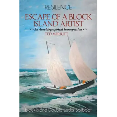 Escape of a Block Island Artist: An Autobiographical Introspection