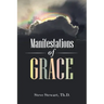 Manifestations of Grace
