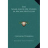 The Solar Logos or Studies in Arcane Mysticism