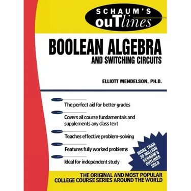 Schaum's Outline of Boolean Algebra and Switching Circuits