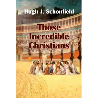 Those Incredible Christians