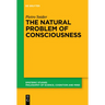 The Natural Problem of Consciousness