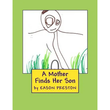 A Mother Finds Her Son