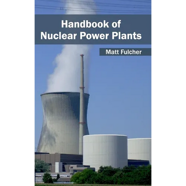 Handbook of Nuclear Power Plants