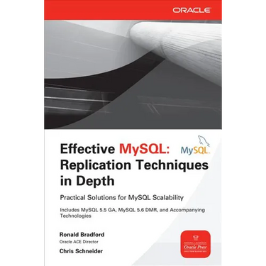 Effective MySQL: Replication Techniques in Depth