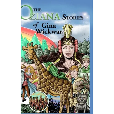 The Oziana Stories of Gina Wickwar
