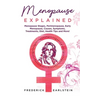 Menopause Explained
