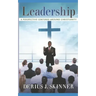 Leadership: A Perspective Centered Around Christianity