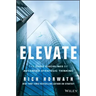 Elevate: The Three Disciplines of Advanced Strategic Thinking