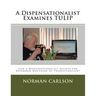 A Dispensationalist Examines TULIP: Can a Dispensationalist believe the Reformed Doctrine of Predestination?