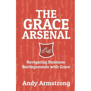 The Grace Arsenal: Navigating Business Battlegrounds with Grace