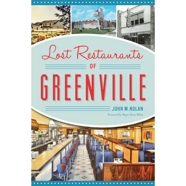 Lost Restaurants of Greenville