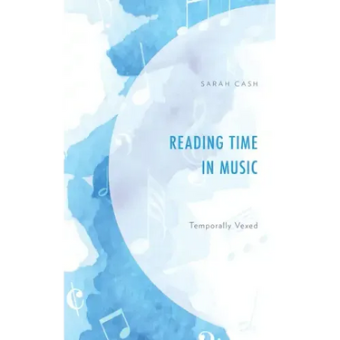 Reading Time in Music: Temporally Vexed