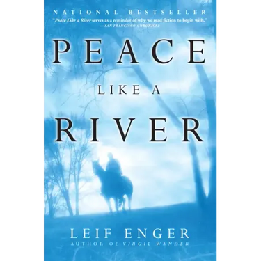 Peace Like a River