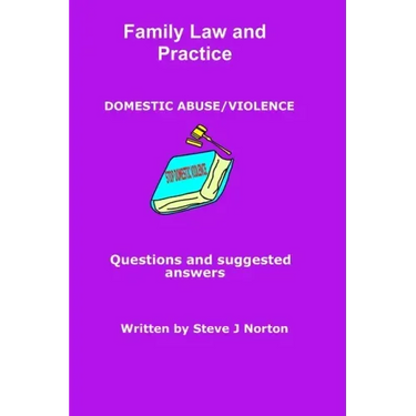 Family Law and Practice - Domestic Abuse/Violence