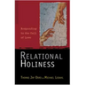 Relational Holiness: Responding to the Call of Love