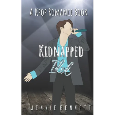 Kidnapped Idol: A Kpop Romance Book