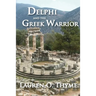 Delphi and the Greek Warrior