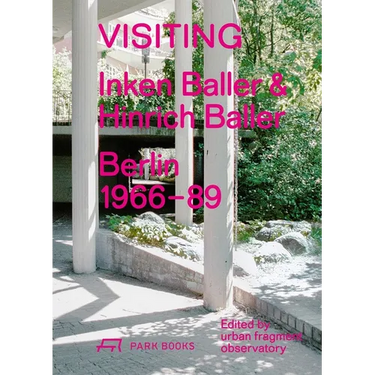 Visiting: Inken Baller & Hinrich Baller, Berlin 1966-89
