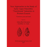 New Approaches to the Study of Early Upper Paleolithic 'Transitional' Industries in Western Eurasia