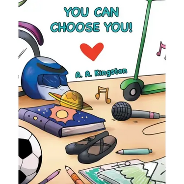You Can Choose You!