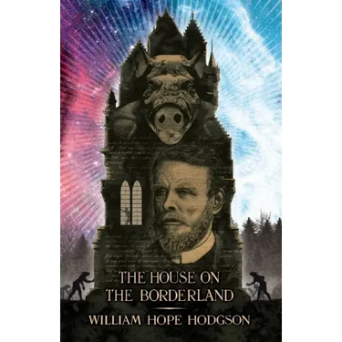 The House on the Borderland