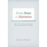 From Notes to Narrative: Writing Ethnographies That Everyone Can Read