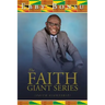 The Faith Giant Series: (Faith Giantship)