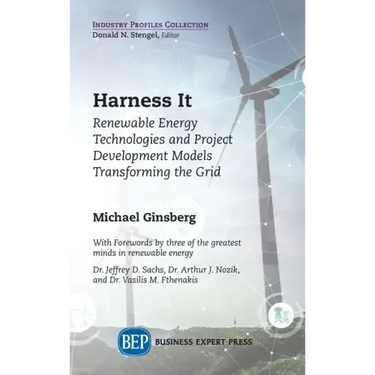 Harness It: Renewable Energy Technologies and Project Development Models Transforming the Grid