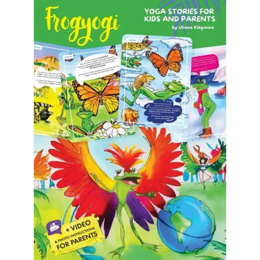 Yoga for kids: FROGYOGI Yoga Stories for Kids and Parents Everyday kids yoga practice