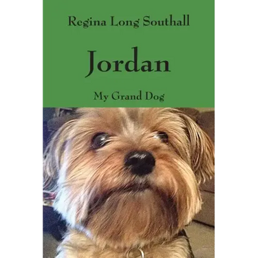 Jordan: My Grand Dog