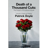 Death of a Thousand Cuts: The Impact of Emotional Abuse: A Guide to Clarity and Healing