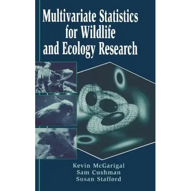Multivariate Statistics for Wildlife and Ecology Research
