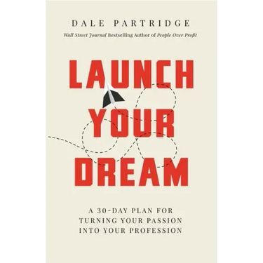 Launch Your Dream Softcover