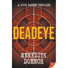 Deadeye