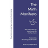 The Mirth Manifesto: Why Merriment Can Breathe New Life Into the Church