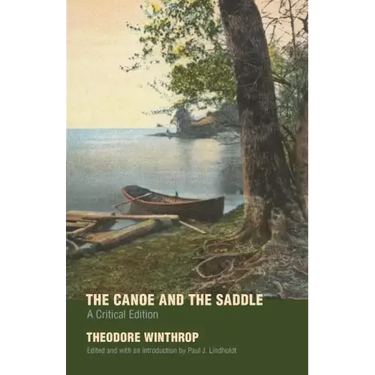 The Canoe and the Saddle